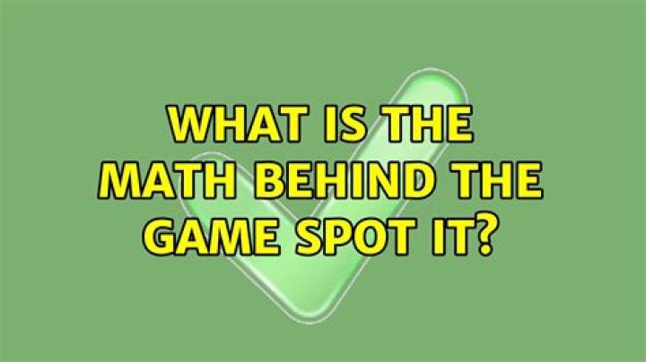 What is the math behind the game Spot It?